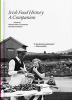 Máirtín Mac Con Iomaire And Dorothy Cashman - Irish Food History - 9781802050189 - 9781802050189