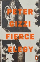 Peter Gizzi - Fierce Elegy - 9781802065244 - 9781802065244