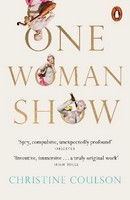 Christine Coulson - One Woman Show - 9781802067262 - V9781802067262