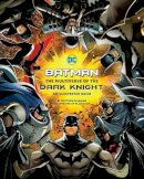 Warner Brothers - Batman: The Multiverse of the Dark Knight: An Illustrated Guide - 9781803367033 - 9781803367033