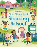 Holly Bathie - First Sticker Book Starting School: A First Day of School Book for Children - 9781803702735 - 9781803702735