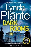 Lynda La Plante - Dark Rooms: The brand new Jane Tennison thriller from The Queen of Crime Drama - 9781804180334 - 9781804180334