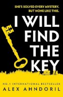 Alex Ahndoril - I Will Find The Key - 9781804187326 - 9781804187326