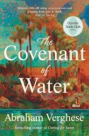 Abraham Verghese - The Covenant of Water - 9781804710456 - 9781804710456