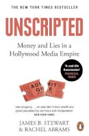 James B. Stewart And Rachel Abrams - Unscripted - 9781804946206 - 9781804946206