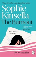 Sophie Kinsella - The Burnout - 9781804990810 - 9781804990810