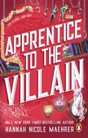 Hannah Nicole Maehrer - Apprentice to the Villain: The hilarious new fantasy romance from the New York Times bestselling author and TikTok sensation (Assistant to the Villain, 2) - 9781804993392 - 9781804993392