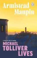 Armistead Maupin - Michael Tolliver Lives - 9781804994306 - 9781804994306