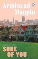 Armistead Maupin - Sure Of You - 9781804994313 - 9781804994313