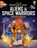 Simon Tudhope - BUILD YOUR OWN ALIENS & SPACE WARRIORS STICKER BK - 9781805076858 - 9781805076858