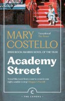 Mary Costello - Academy Street - 9781805302339 - 9781805302339