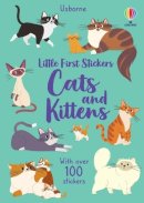 Nicole Standard Caroline Young - LITTLE FIRST STICKERS CATS AND KITTENS - 9781805314561 - 9781805314561