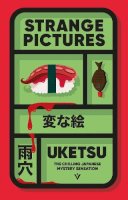 Uketsu - Strange Pictures - 9781805335399 - V9781805335399