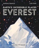 Sangma Francis - Everest (Earth's Incredible Places) - 9781838741457 - 9781838741457