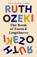 Ruth Ozeki - The Book of Form and Emptiness - 9781838855246 - 9781838855246