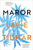 Lavie Tidhar - Maror - 9781838931377 - 9781838931377