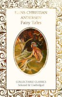 Hans Christian Andersen - Hans Christian Andersen Fairy Tales - 9781839642272 - 9781839642272