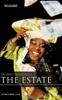 Oladipo Agboluaje - The Estate (Oberon Modern Plays) - 9781840026535 - V9781840026535