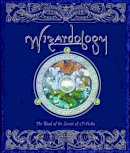 Robert Ainsley - WIZARDOLOGY:THE BOOK OF THE SECRETS OF MERLIN - 9781840113372 - KMO0001810