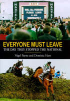 Nigel Payne - Everyone Must Leave: Day They Stopped the National - 9781840180534 - KEX0181872