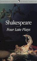 William Shakespeare - Four Late Plays (Wordsworth Classics of World Literature) - 9781840221046 - KMR0005729