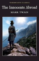 Mark Twain - The Innocents Abroad - 9781840226362 - V9781840226362