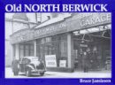 Bruce Jamieson - Old North Berwick - 9781840331073 - V9781840331073