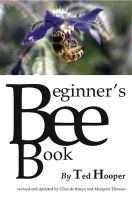 Ted Hooper - The Beginner's Bee Book - 9781840336214 - V9781840336214