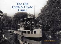 Guthrie Hutton - The Old Forth and Clyde Canal - 9781840337228 - V9781840337228