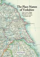 Paul Chrystal - The Place Names of Yorkshire - 9781840337532 - V9781840337532