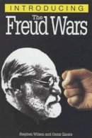 Stephen Wilson - Introducing the Freud Wars - 9781840463811 - V9781840463811