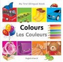 Milet Publishing - My First Bilingual Book - Colours - 9781840595352 - V9781840595352