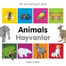 Milet Publishing - My First Bilingual Book - Animals - English-turkish - 9781840596212 - V9781840596212