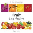 Milet Publishing - My First Bilingual Book - Fruit - 9781840596281 - V9781840596281
