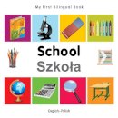 Milet Publishing - My First Bilingual BookSchool (EnglishPolish) - 9781840598988 - V9781840598988