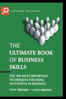 Tony Grundy - The Ultimate Book of Business Skills - 9781841125473 - V9781841125473