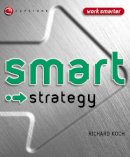 Richard Koch - Smart Strategy - 9781841125848 - V9781841125848