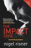 Nigel Risner - The Impact Code - 9781841127163 - V9781841127163