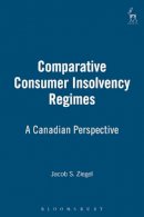 Jacob Ziegel - Comparative Consumer Insolvency Regimes - 9781841132723 - V9781841132723