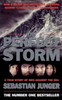 Sebastian Junger - The Perfect Storm: A True Story of Man Against the Sea - 9781841153773 - KOC0008175