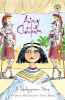 Andrew Matthews - Anthony and Cleopatra (Orchard Classics) - 9781841213385 - 9781841213385