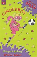 Laurence Anholt - Cinderboy - 9781841214047 - V9781841214047