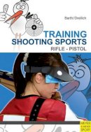 Katrin Barth - Training Shooting Sports - 9781841263052 - V9781841263052