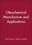 Gunstone - Oleochemical Manufacture and Applications - 9781841272191 - V9781841272191
