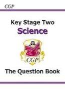 William Shakespeare - KS2 Science Question Book - 9781841462592 - V9781841462592