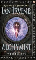 Ian Irvine - Alchymist: The Well of Echoes, Volume Three (A Three Worlds Novel) - 9781841491813 - V9781841491813