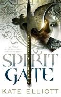 Kate Elliott - Spirit Gate: Book One of Crossroads - 9781841492742 - V9781841492742