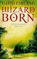 David Farland - Wizardborn: Book 3 of the Runelords - 9781841495620 - V9781841495620