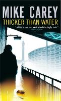 Mike Carey - Thicker Than Water: A Felix Castor Novel - 9781841496566 - V9781841496566