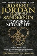 Robert Jordan - Towers of Midnight: Book Thirteen of The Wheel of Time - 9781841498676 - KMO0002530